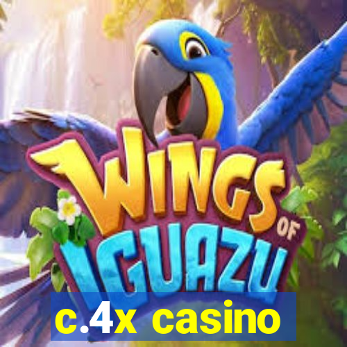 c.4x casino